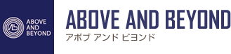 アボブ アンド ビヨンド